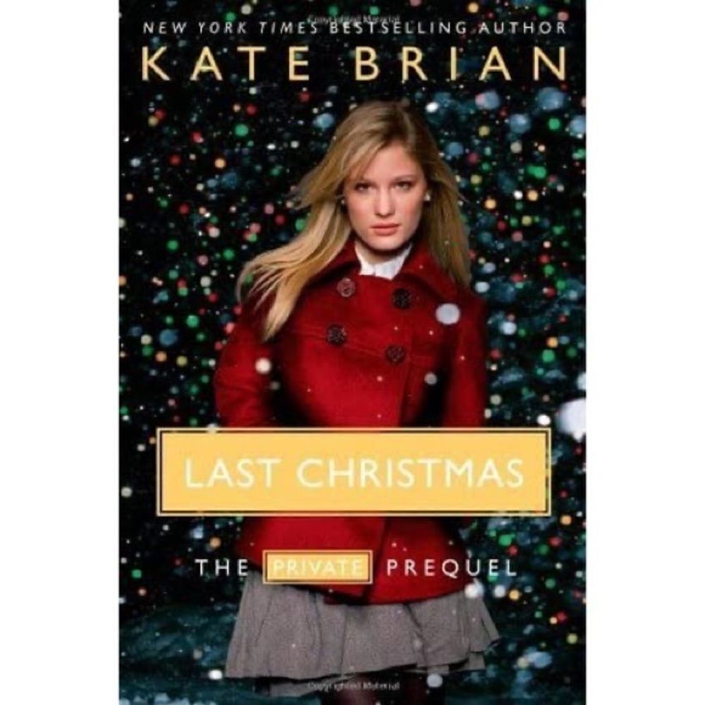 Last Christmas by Kate Brian Novel/ Book